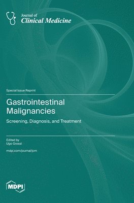 Gastrointestinal Malignancies 1