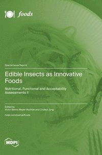 bokomslag Edible Insects as Innovative Foods