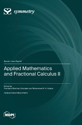 Applied Mathematics and Fractional Calculus II 1