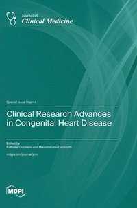 bokomslag Clinical Research Advances in Congenital Heart Disease