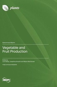 bokomslag Vegetable and Fruit Production