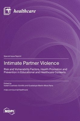 Intimate Partner Violence, Inbunden