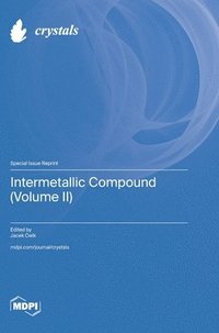 bokomslag Intermetallic Compound (Volume II)