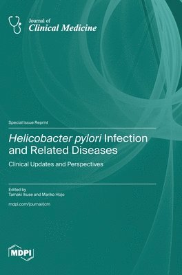 bokomslag Helicobacter pylori Infection and Related Diseases