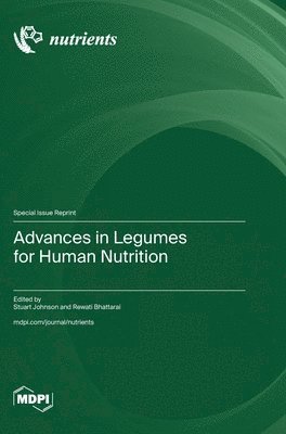bokomslag Advances in Legumes for Human Nutrition
