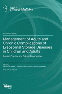 bokomslag Management of Acute and Chronic Complications of Lysosomal Storage Diseases in Children and Adults