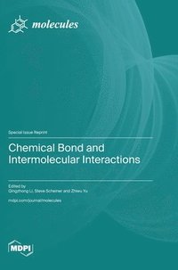 bokomslag Chemical Bond and Intermolecular Interactions