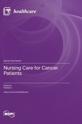bokomslag Nursing Care for Cancer Patients