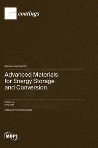 bokomslag Advanced Materials for Energy Storage and Conversion