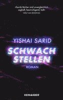 Yishai Sarid - Schwachstellen, Inbunden