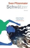 Sven Pfizenmaier - Schwätzer, Inbunden