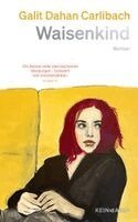 Galit Dahan Carlibach - Waisenkind, Inbunden