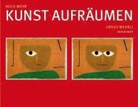 bokomslag Noch mehr Kunst aufräumen