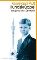 Gerhard Polt - Hundskrüppel, Häftad