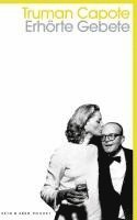 Truman Capote, Anuschka Roshani - Erhörte Gebete, Häftad
