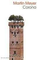 Martin Meyer - Corona, Häftad