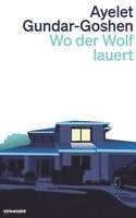 Wo der Wolf lauert 1