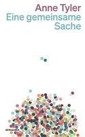 Anne Tyler - Eine gemeinsame Sache, Häftad