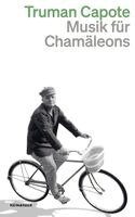 Truman Capote - Musik für Chamäleons, Häftad