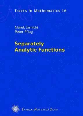 Marek Jarnicki, Peter Pflug - Separately Analytic Functions, Inbunden