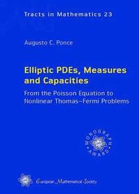 bokomslag Elliptic PDEs, Measures and Capacities