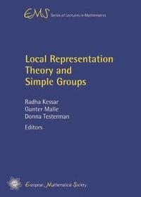 bokomslag Local Representation Theory and Simple Groups