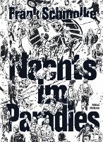 Frank Schmolke - Nachts im Paradies, Häftad