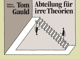 Abteilung für irre Theorien 1