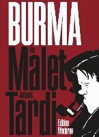 Léo Malet, Jacques Tardi - Burma, Inbunden