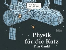 Tom Gauld - Physik für die Katz, Inbunden