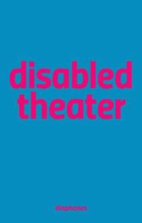 bokomslag Disabled Theater