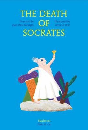 Jeal Paul Mongin, Jean Paul Mongin - Death of Socrates, Inbunden
