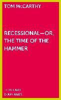 bokomslag Recessional  Or, the Time of the Hammer