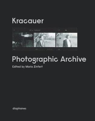 Maria Zinfert, Maria Zinfert - Kracauer. Photographic Archive, Häftad
