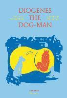 bokomslag Diogenes the Dog-Man