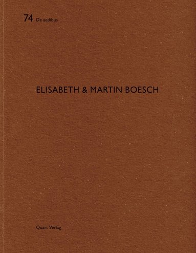 Heinz Wirz - Elisabeth & Martin Boesch, Häftad