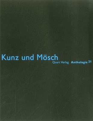 Kunz Und Mosch 1