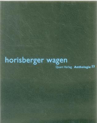 Heinz Wirz - Horisberger Wagen, Häftad