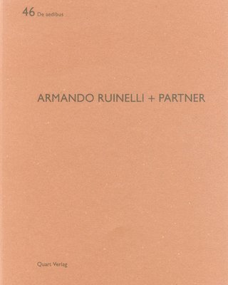 Nott Caviezel, Armando Ruinelli, Heinz Wirz - Armando Ruinelli + Partner, Häftad