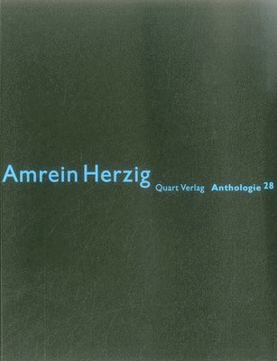 Amrein Herzig: Anthologie 28: German Text 1