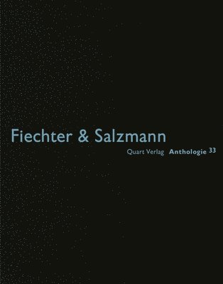 Fiechter Salzmann: Anthologie 1