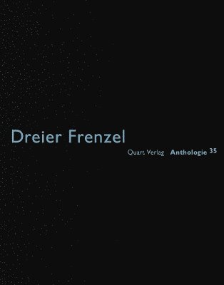 bokomslag Dreier Frenzel: Anthologie