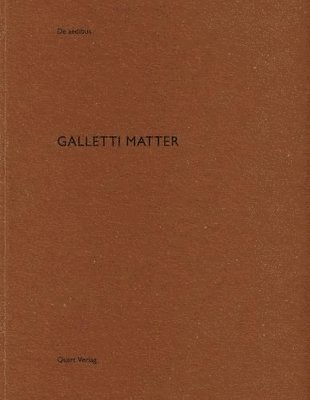 Galletti Matter 1