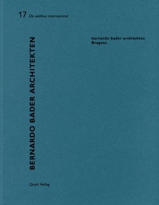 bokomslag Bernardo Bader Architekten - Bregenz