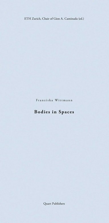 bokomslag Bodies in Spaces