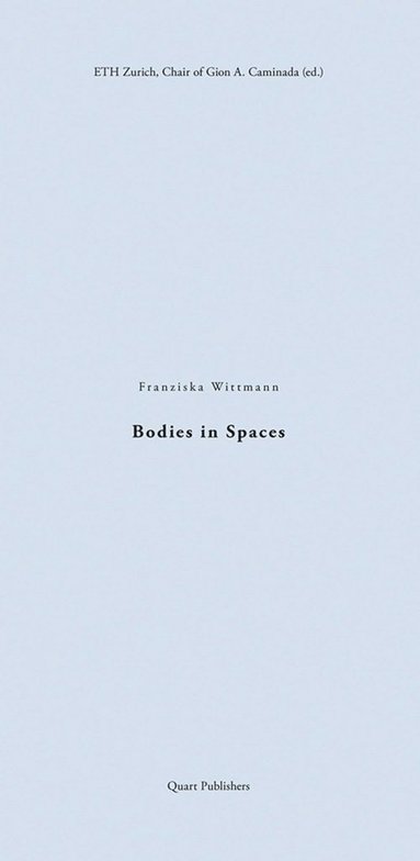 bokomslag Bodies in Spaces