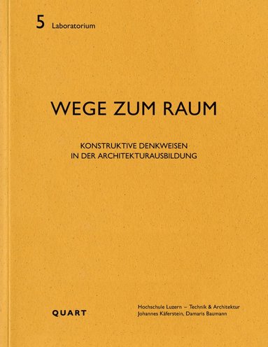 bokomslag Wege zum Raum