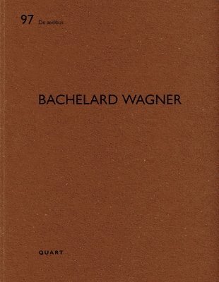 Heinz Wirz - Bachelard Wagner, Häftad