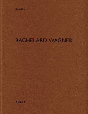 bokomslag Bachelard Wagner