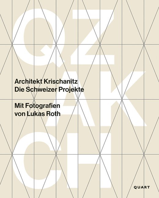 Roger Huwyler, Anne-Marie Kristokat, Roger Huwyler, Anne-Marie Kristokat, Roger Huwyler - Architekt Krischanitz, Inbunden